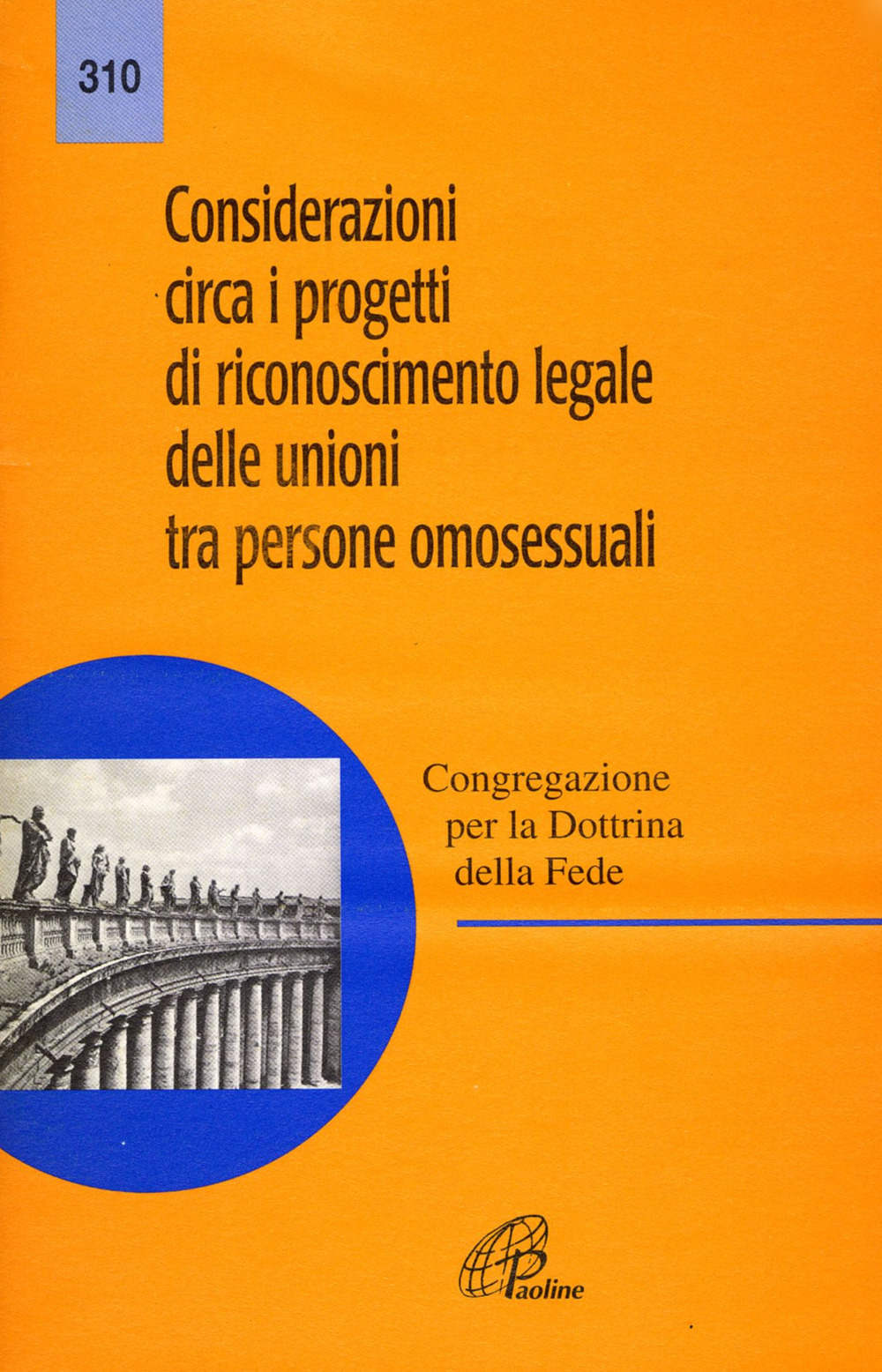 Considerazioni circa i progetti di riconoscimento legale delle unioni tra persone omosessuali