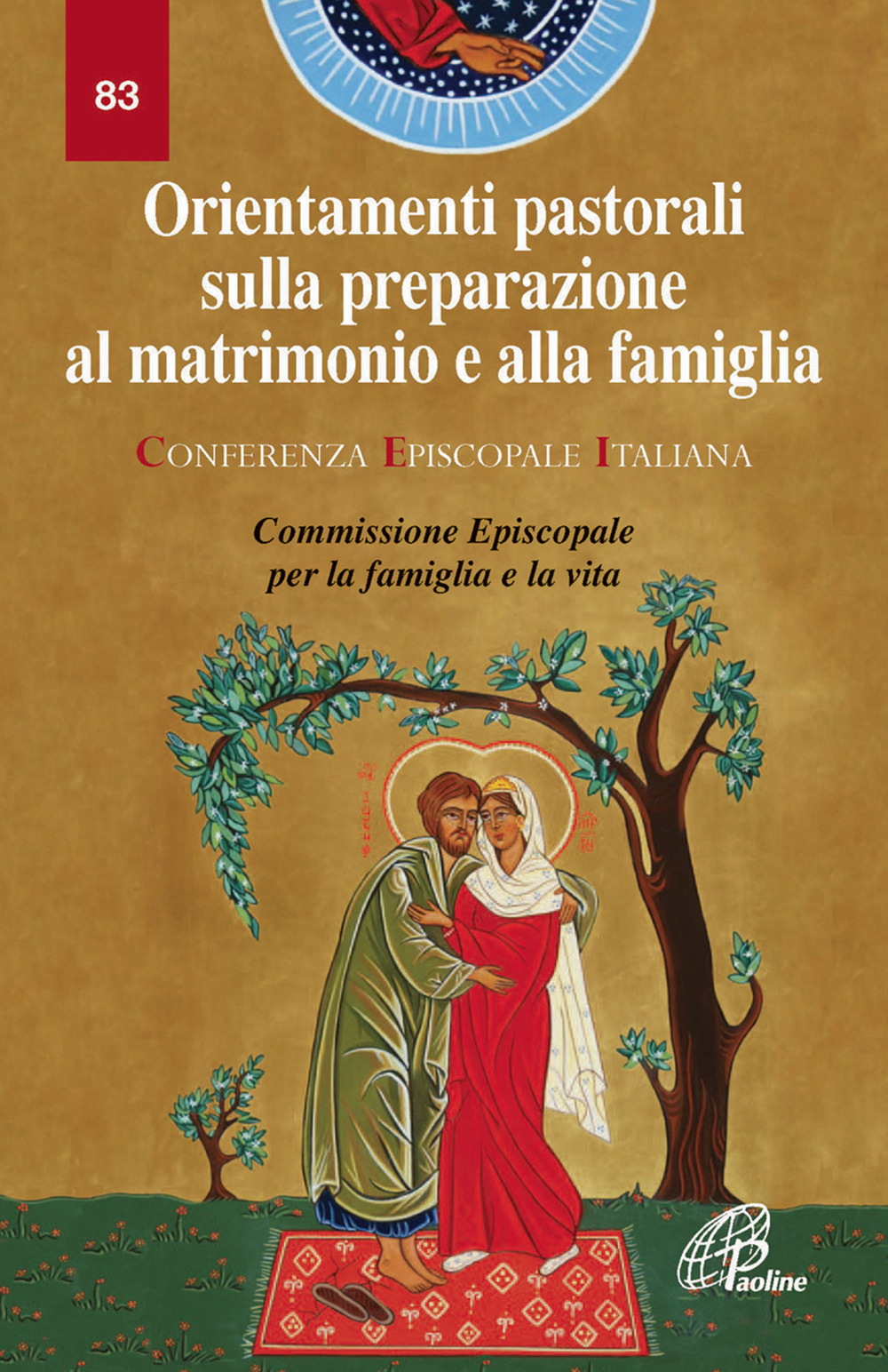 Orientamenti pastorali sulla preparazione al matrimonio e alla famiglia