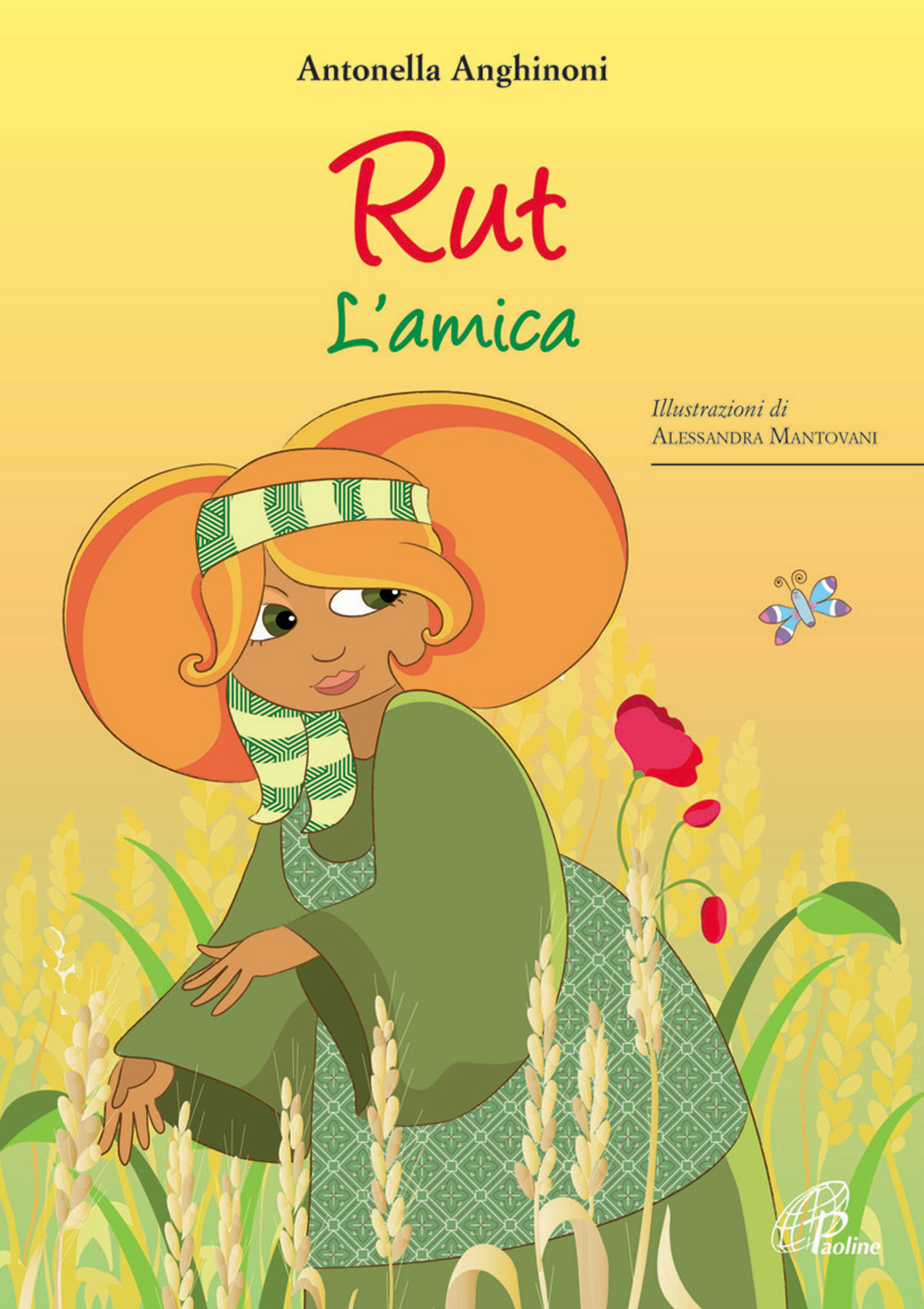 Rut. L'amica. Ediz. illustrata