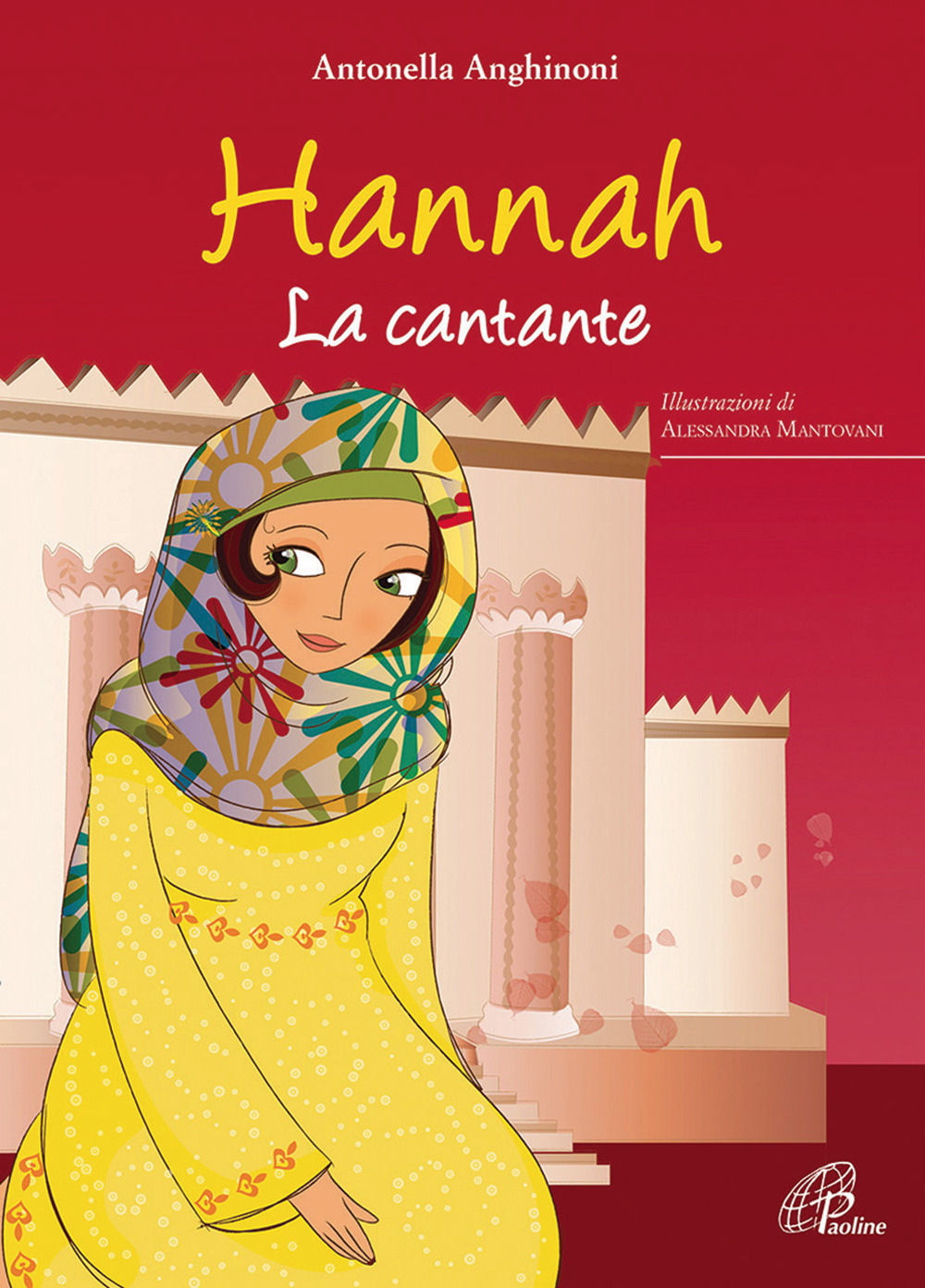 Hannah. La cantante. Ediz. illustrata