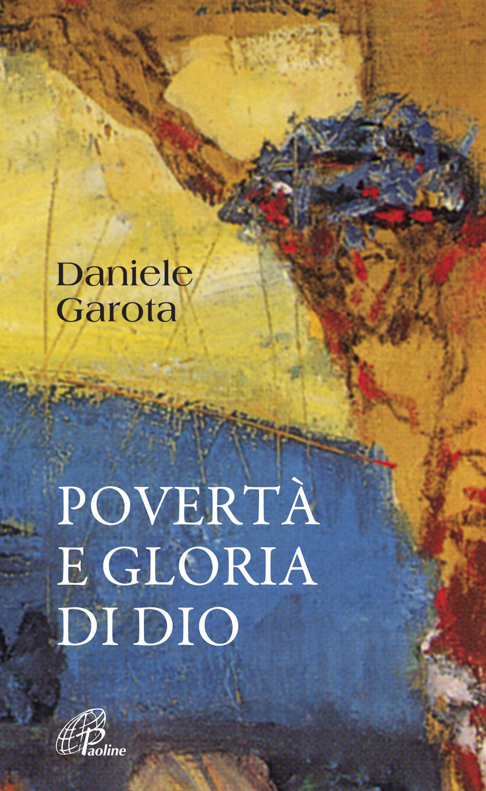 Povertà e gloria di Dio