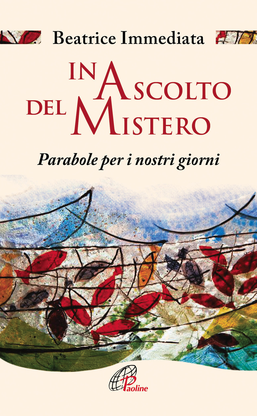 In ascolto del mistero. Parabole per i nostri giorni