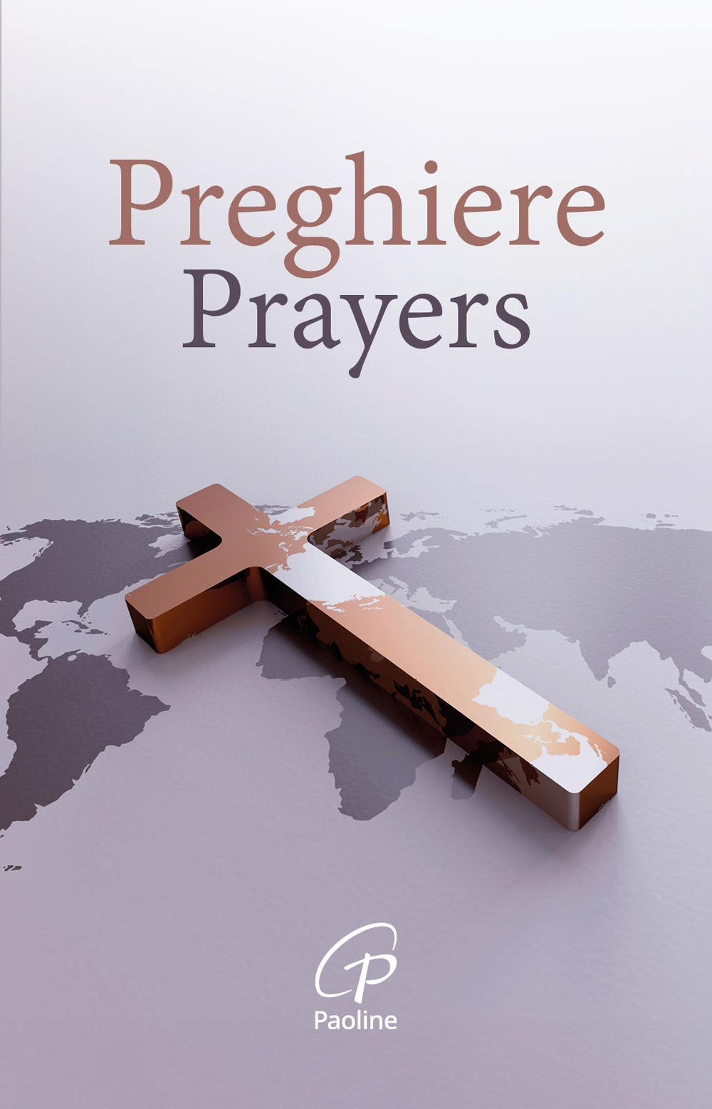 Preghiere-Prayers. Ediz. bilingue