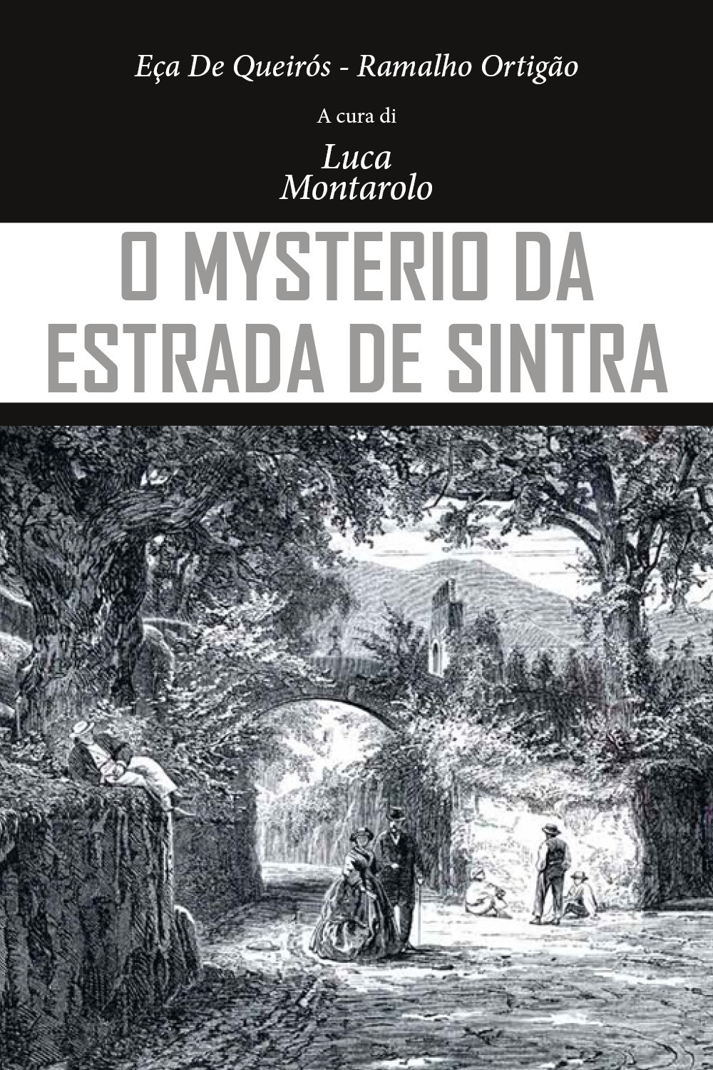 O mysterio da estrada de Sintra