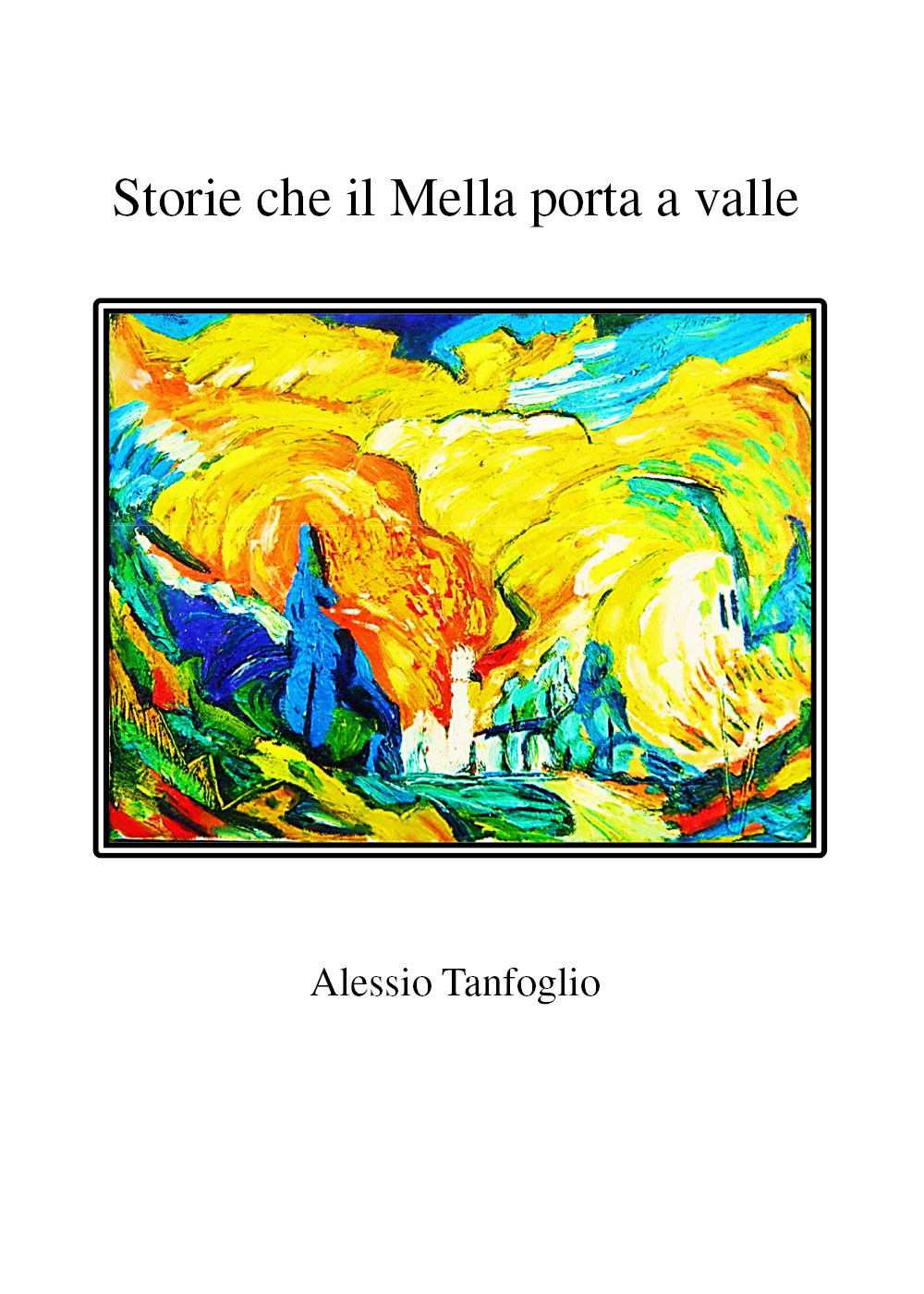 Storie che il Mella porta a valle