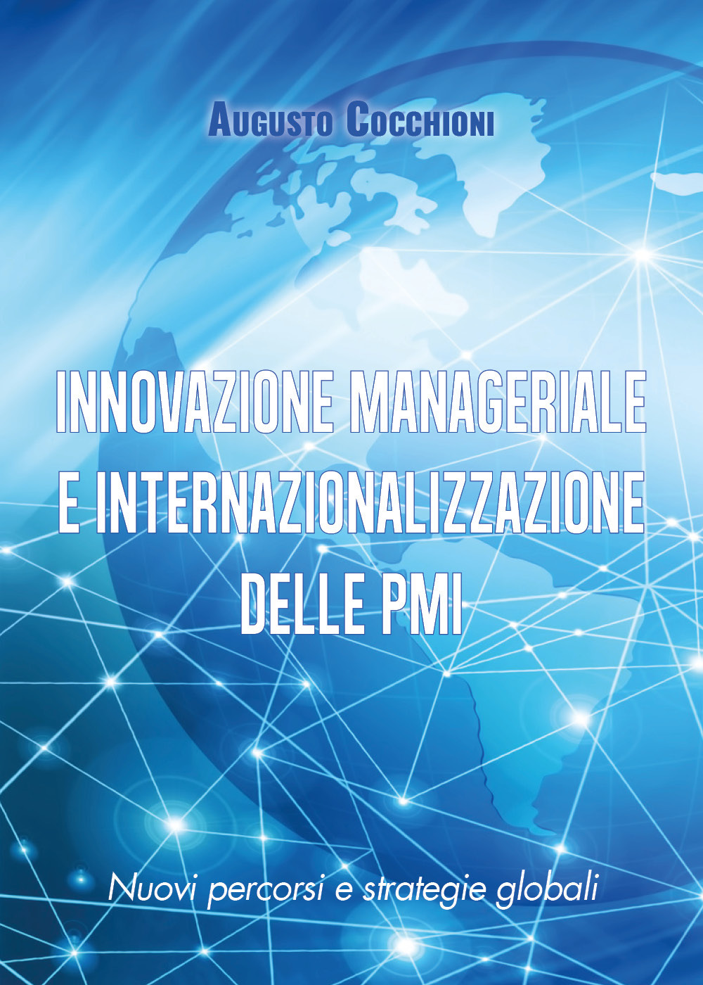 Innovazione manageriale e internazionalizzazione delle PMI