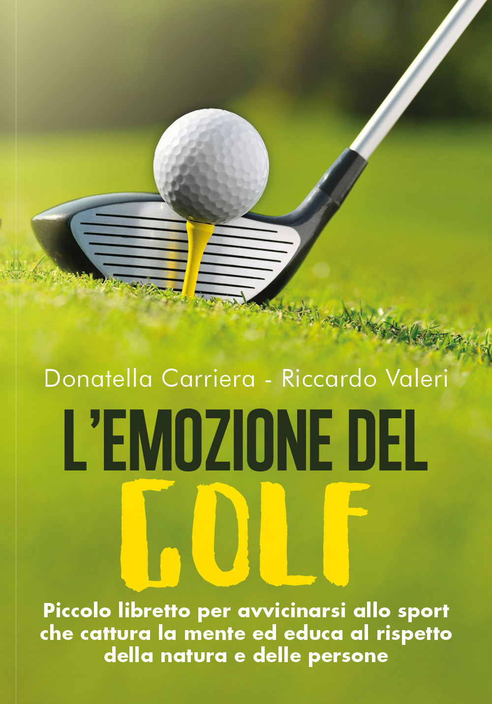 L'emozione del golf