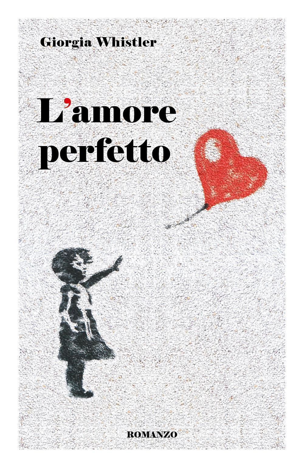 L'amore perfetto