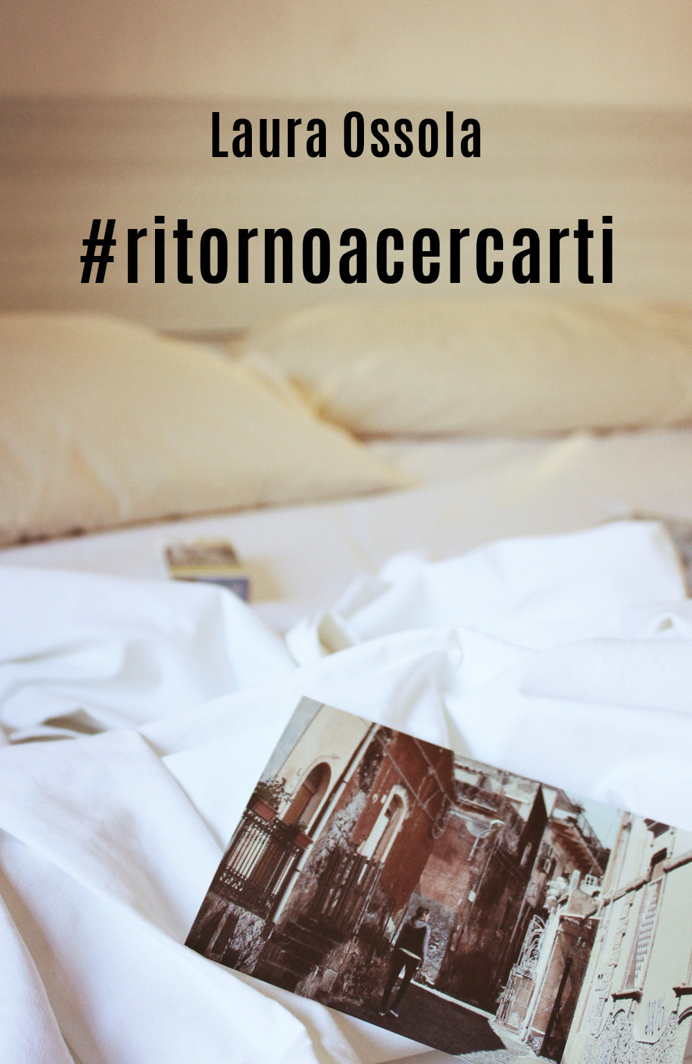 #ritornoacercarti