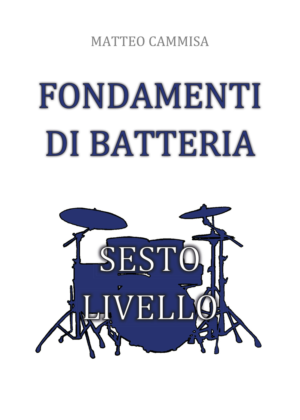 Fondamenti di batteria. Sesto livello