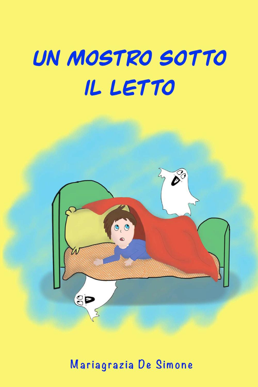 Un mostro sotto il letto