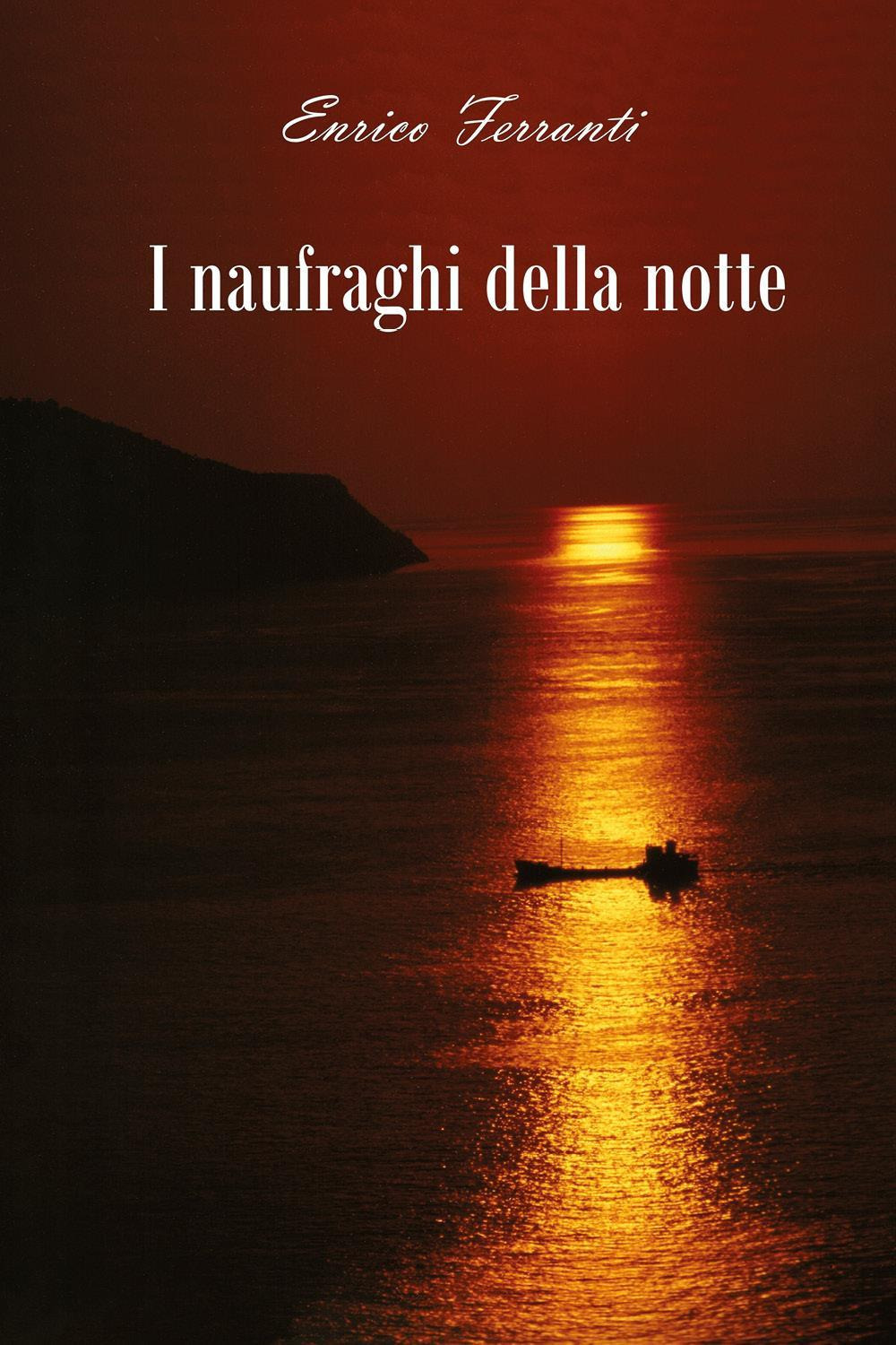 I naufraghi della notte