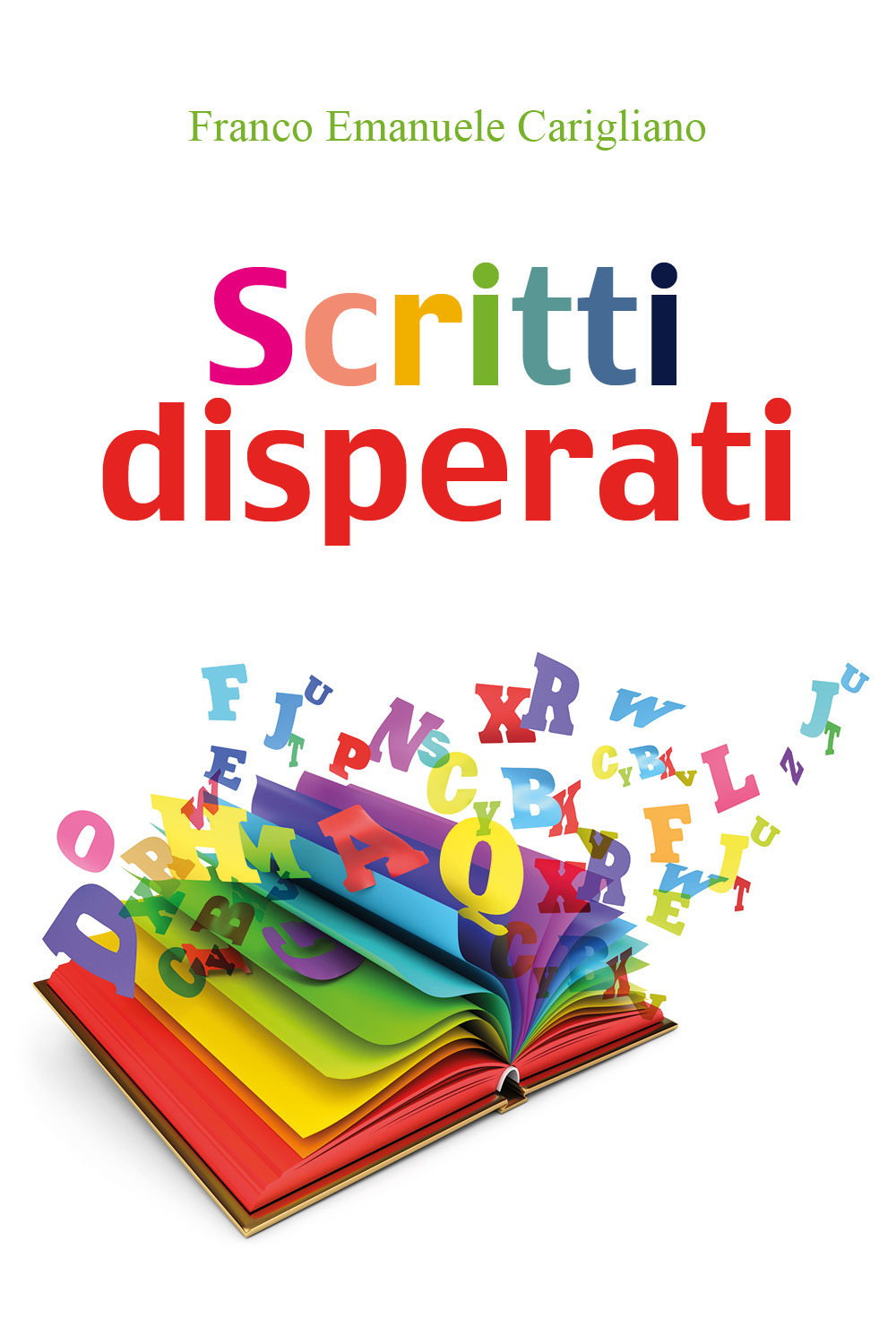 Scritti disperati