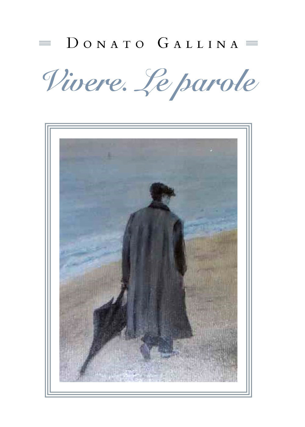 Vivere. Le parole