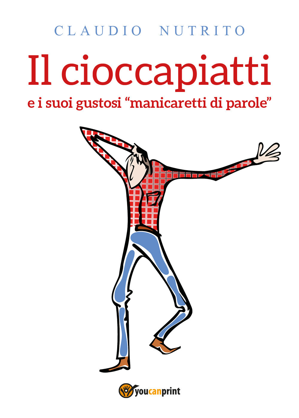 Il cioccapiatti e i suoi gustosi «manicaretti di parole»