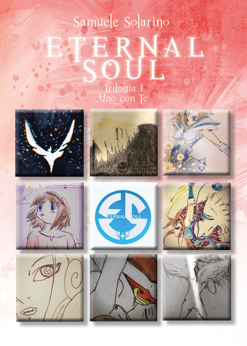 Uno con te. Eternal soul. Vol. 1