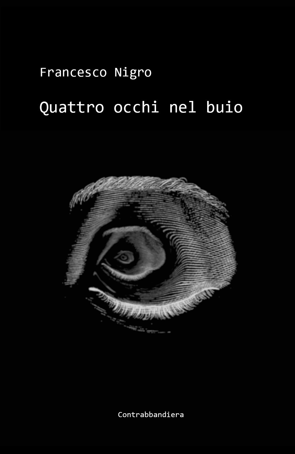 Quattro occhi nel buio