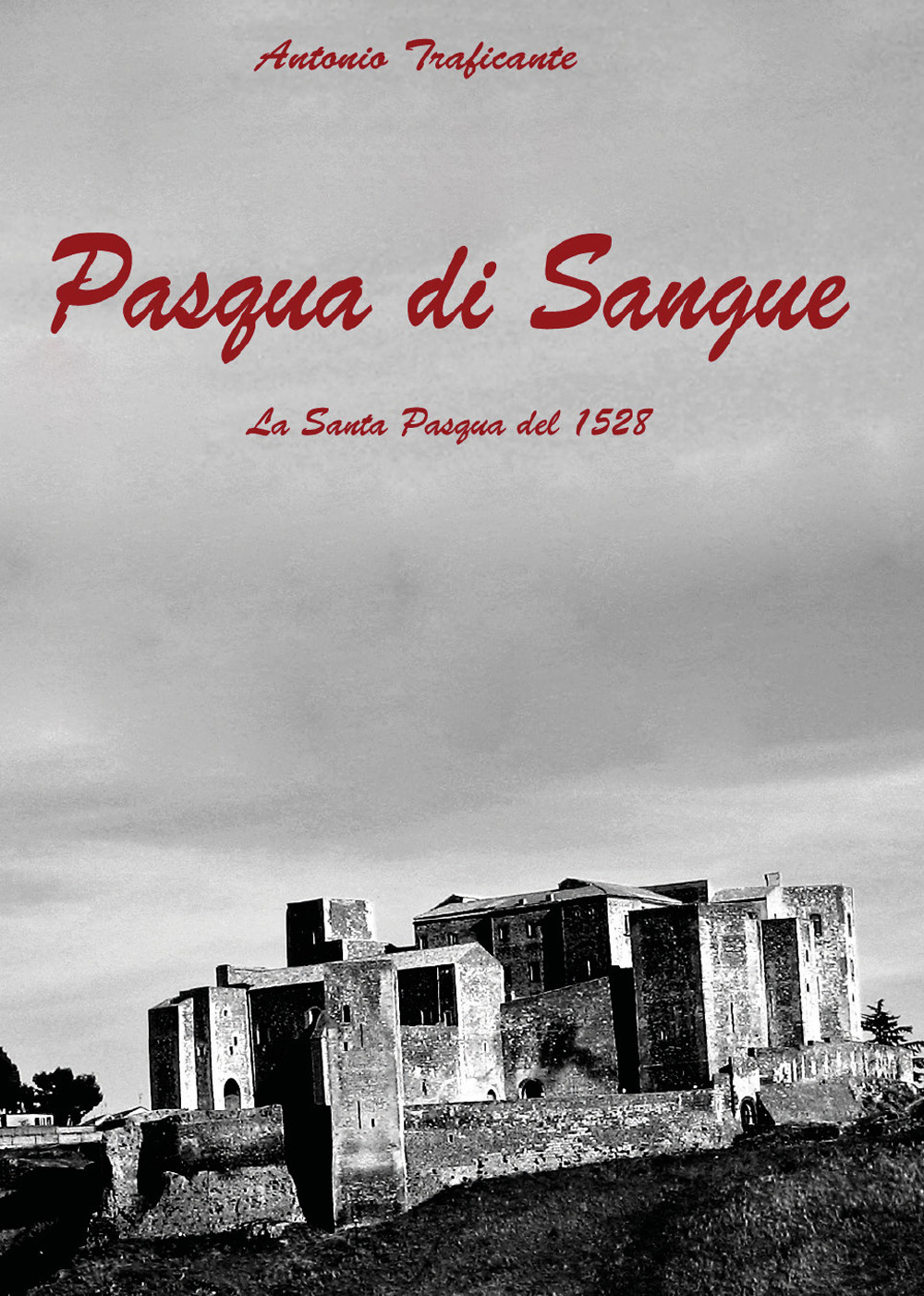 Pasqua di sangue. La Santa Pasqua del 1528