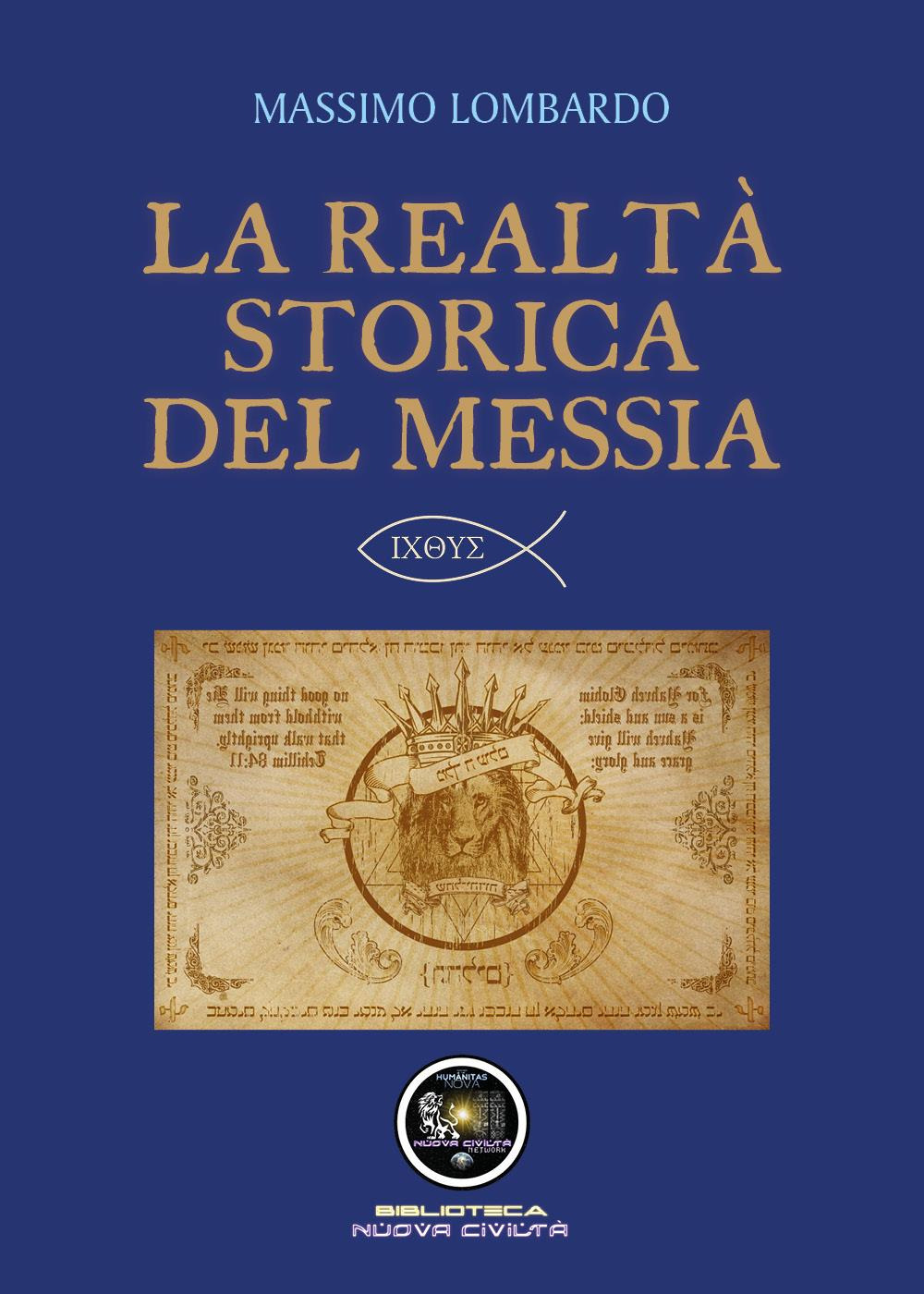 La realtà storica del Messia