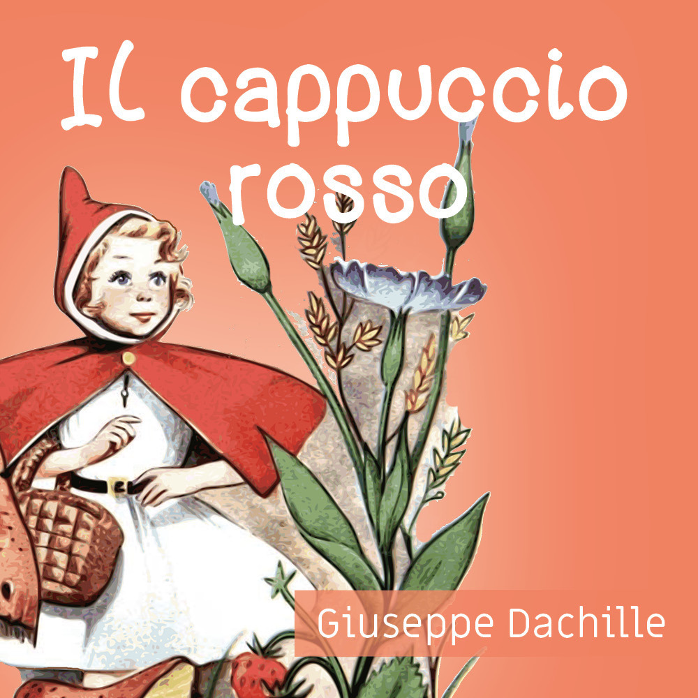 Il cappuccio rosso