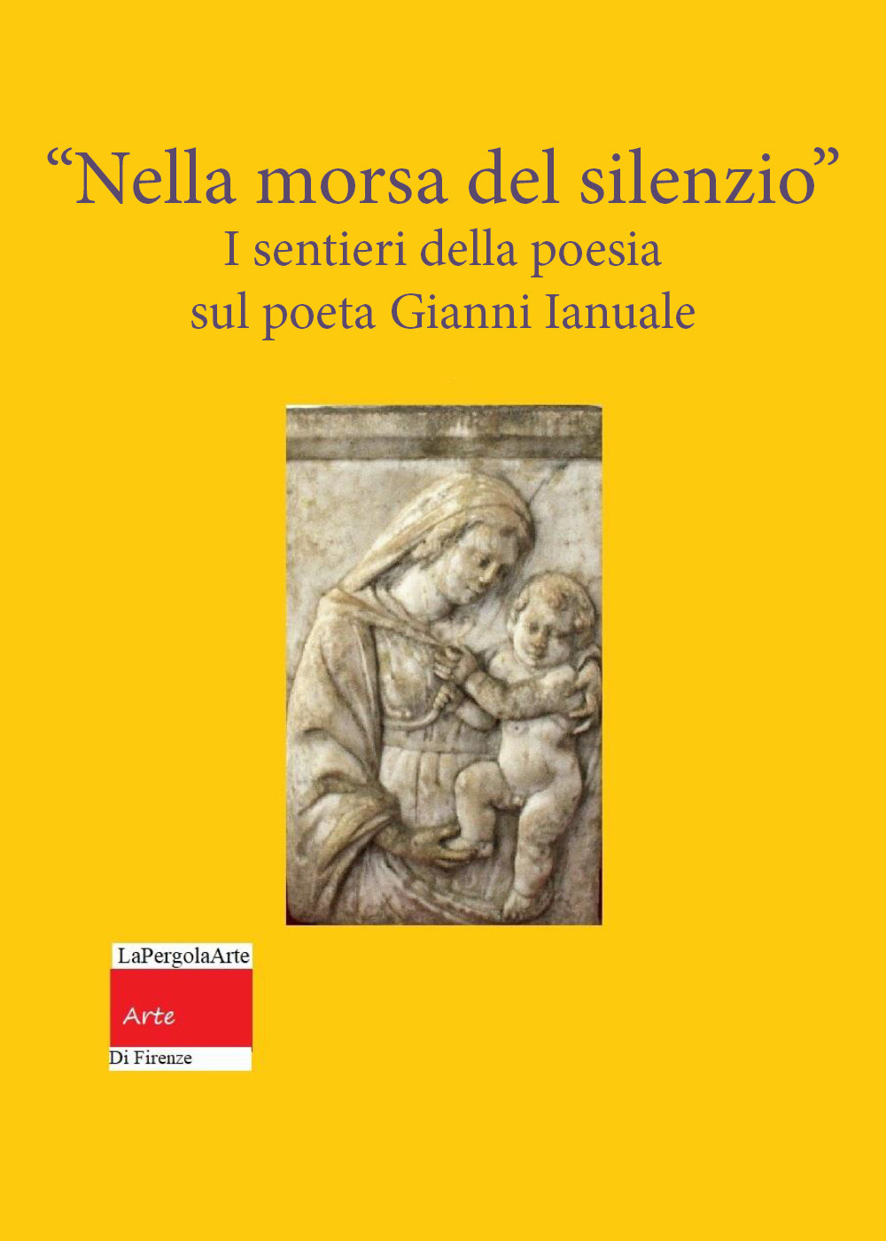 «Nella morsa del silenzio». I sentieri della poesia sul poeta Gianni Ianuale