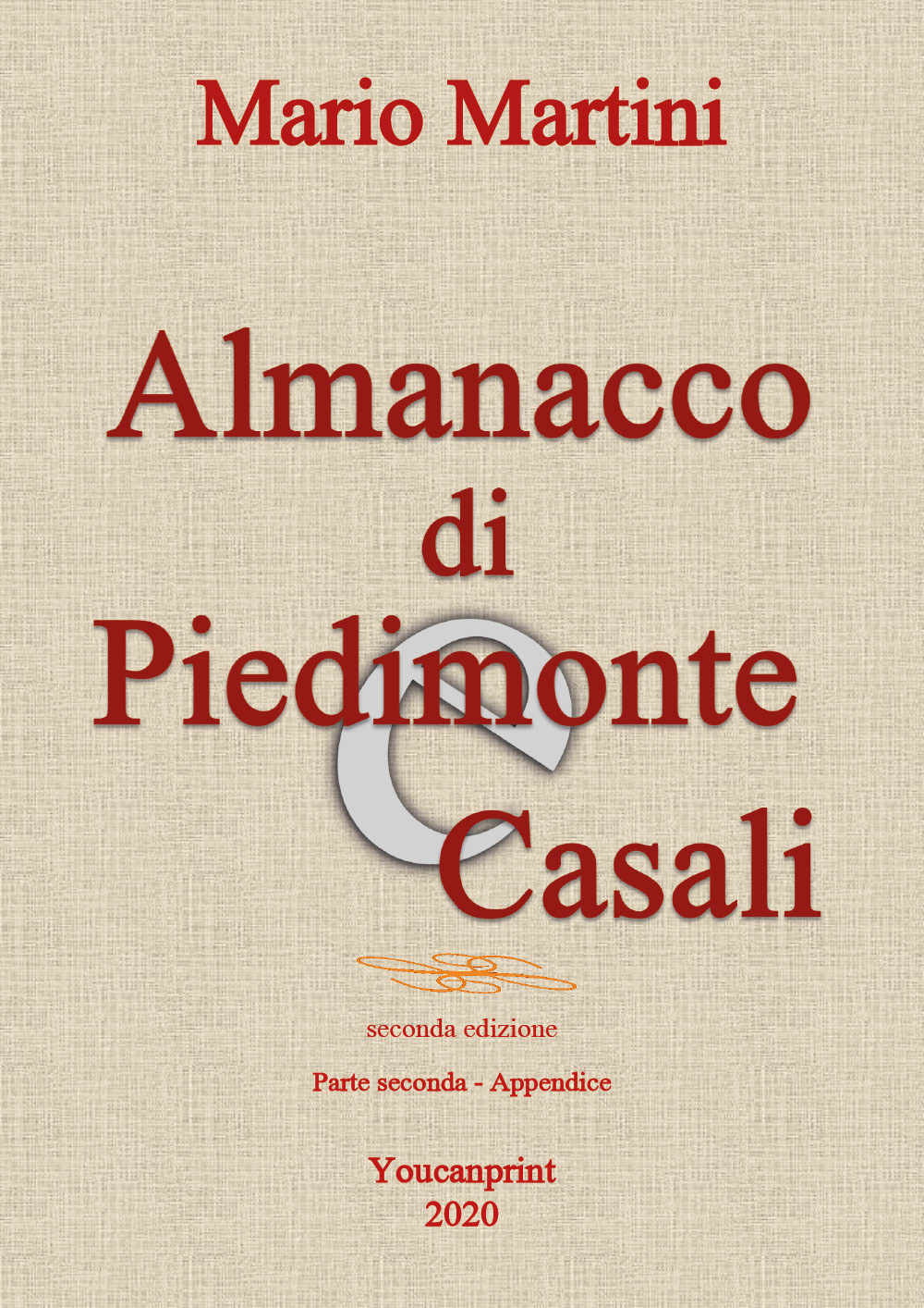 Almanacco di Piedimonte e Casali. Vol. 2: Appendice