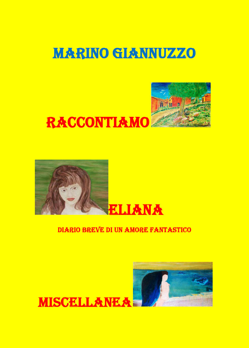 Raccontiamo. Eliana. Miscellanea