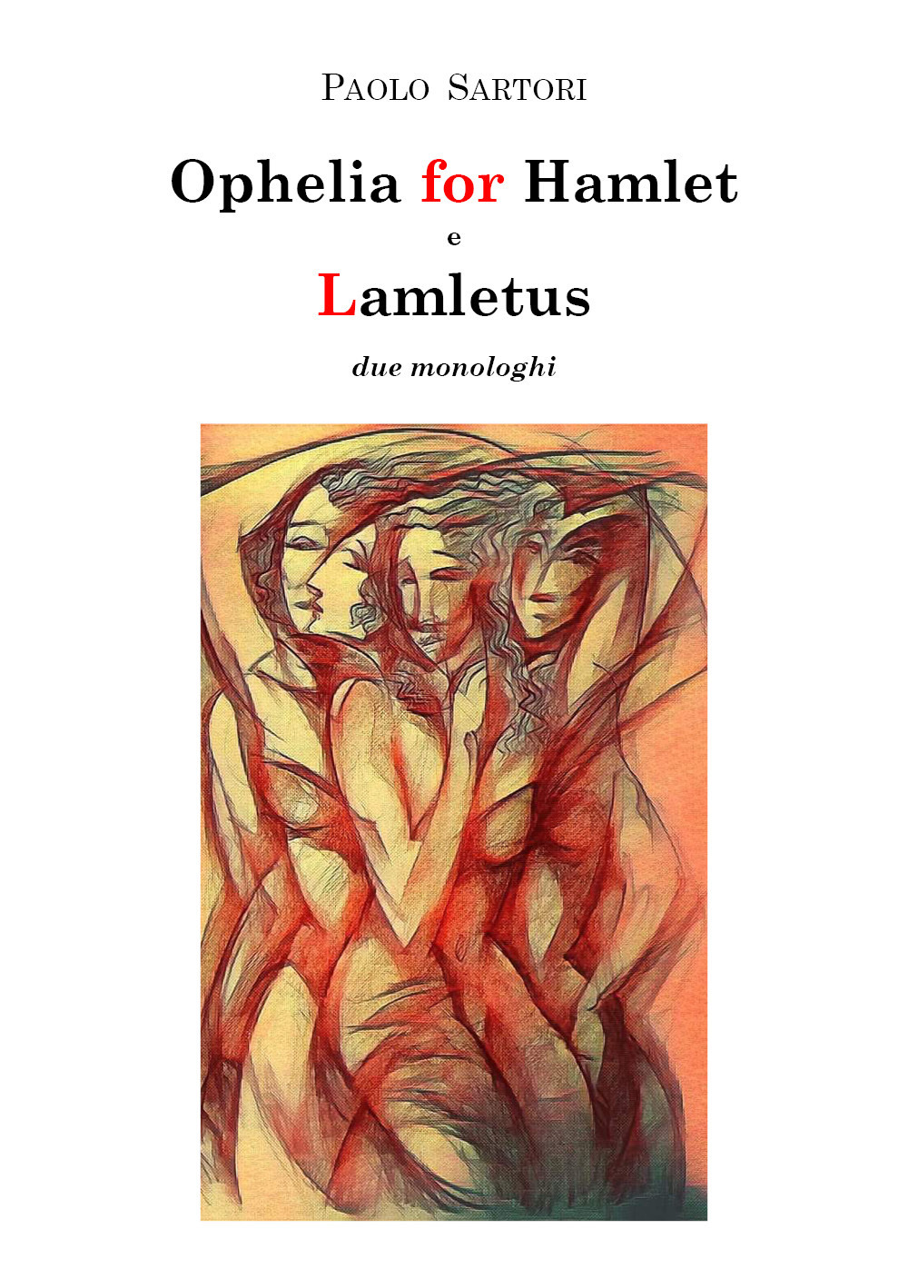 Ophelia for Hamlet e Lamletus. Due monologhi