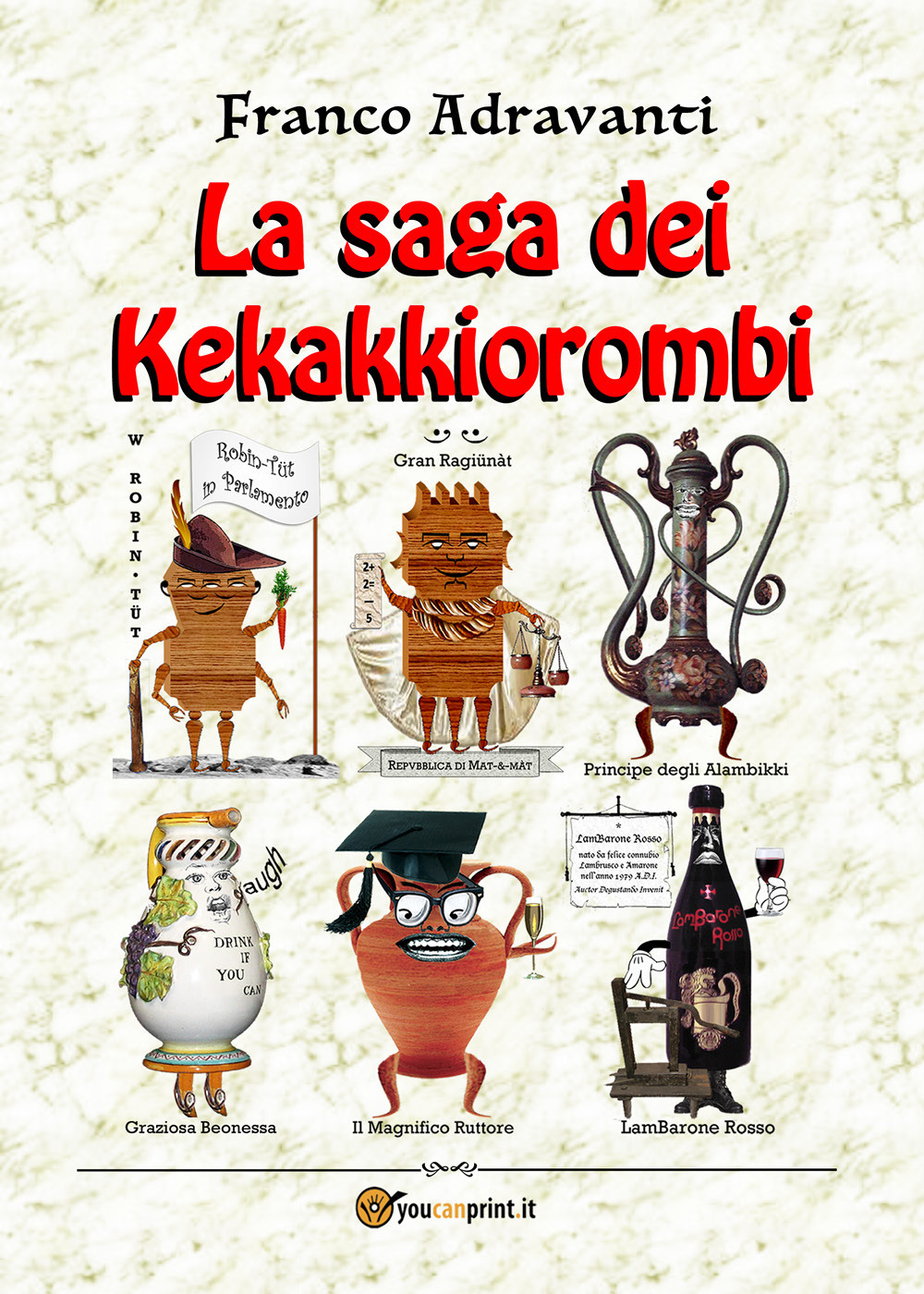 La saga dei Kekakkiorombi