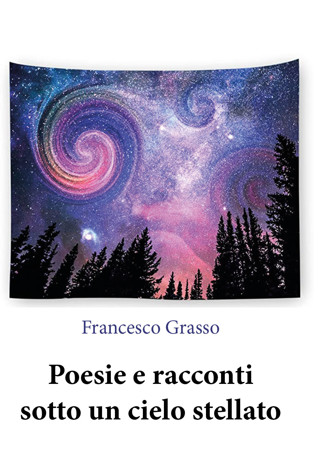 Poesie e racconti sotto un cielo stellato