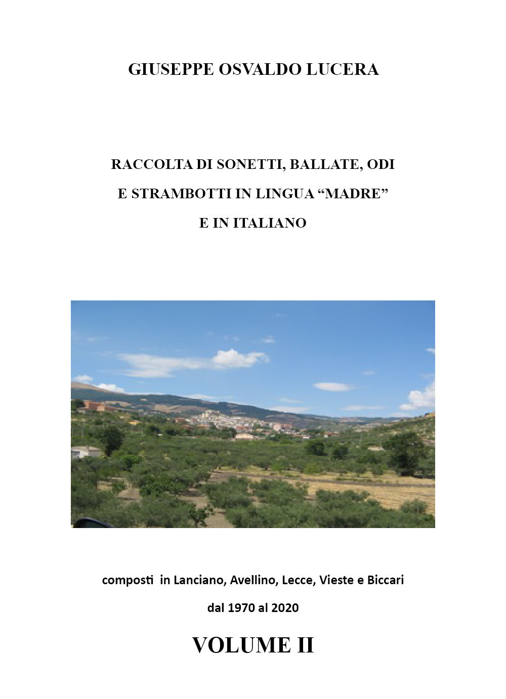 Raccolta di sonetti, ballate, odi e strambotti in lingua madre e in italiano. Vol. 2