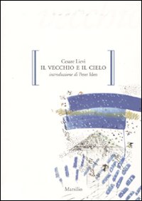 Il vecchio e il cielo