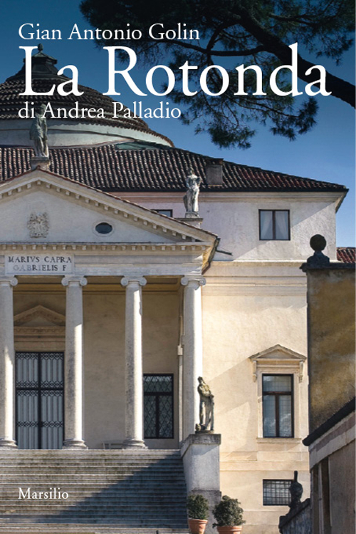 La Rotonda di Andrea Palladio