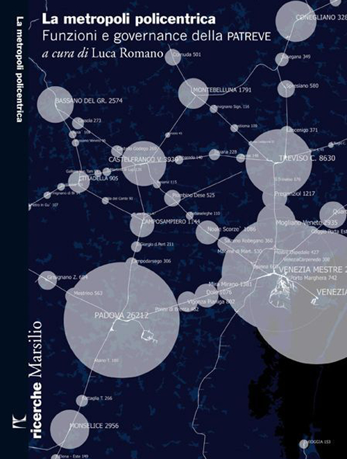 La metropoli policentrica. Funzioni e governance della PA.TRE.VE