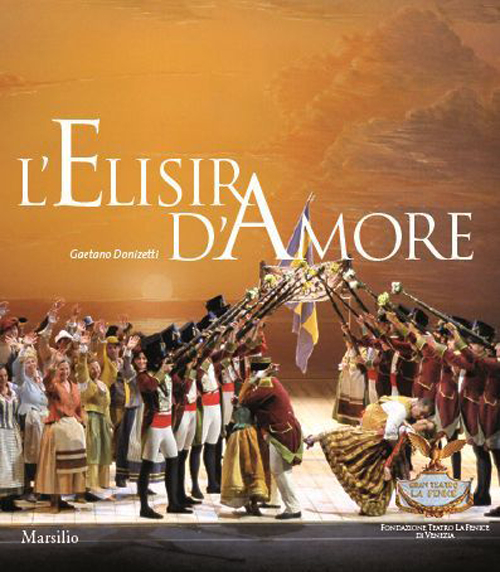 L'elisir d'amore. Melodramma giocoso in due atti. Ediz.francese