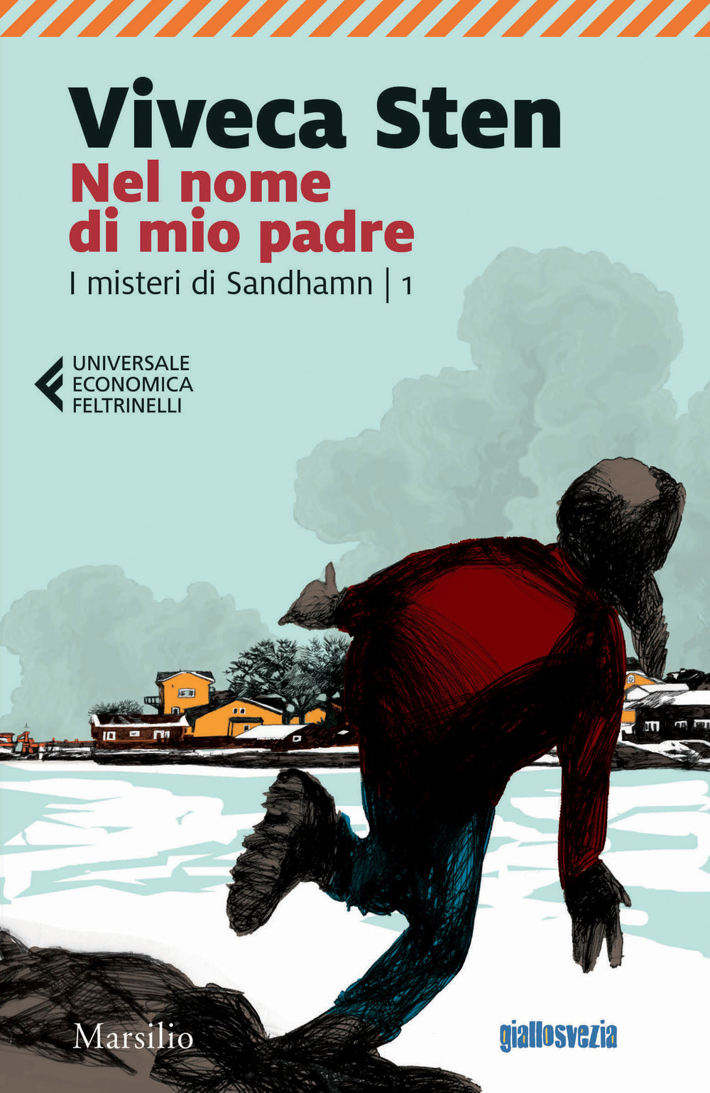 Nel nome di mio padre. I misteri di Sandhamn. Vol. 1