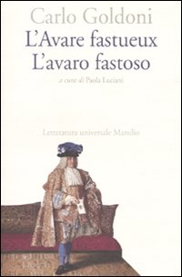 L'Avare fastueux-L'avaro fastoso. Ediz. bilingue