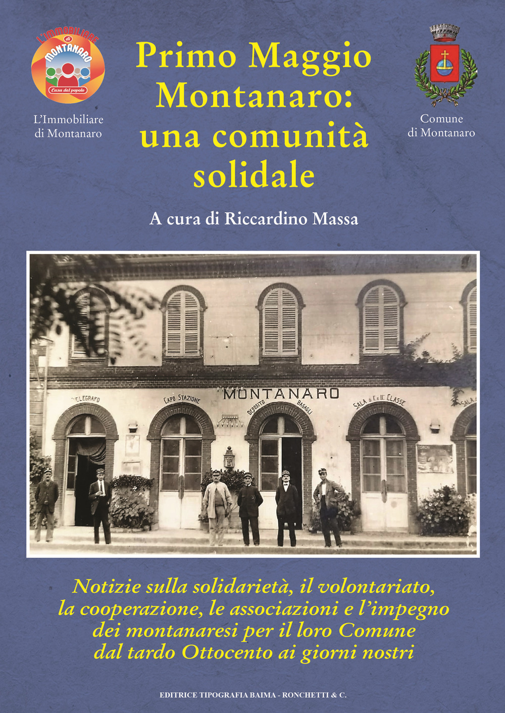 Primo Maggio. Montanaro: una comunità solidale