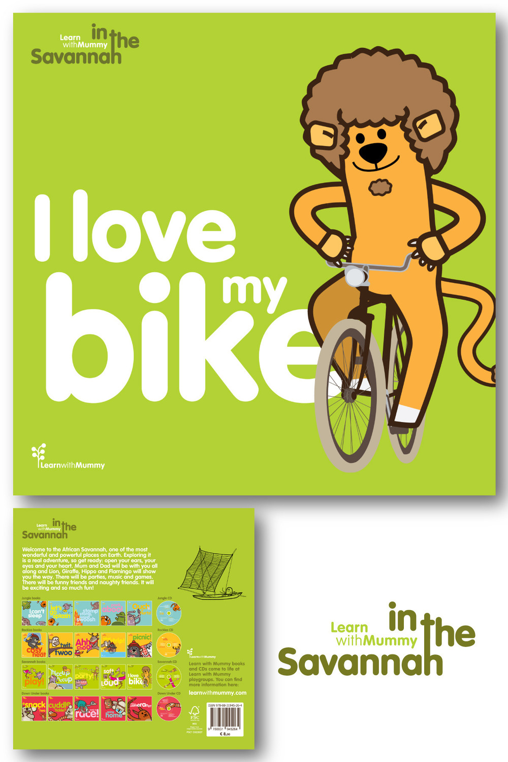 I love my bike. Learn with Mummy in the savannah. Ediz. a colori