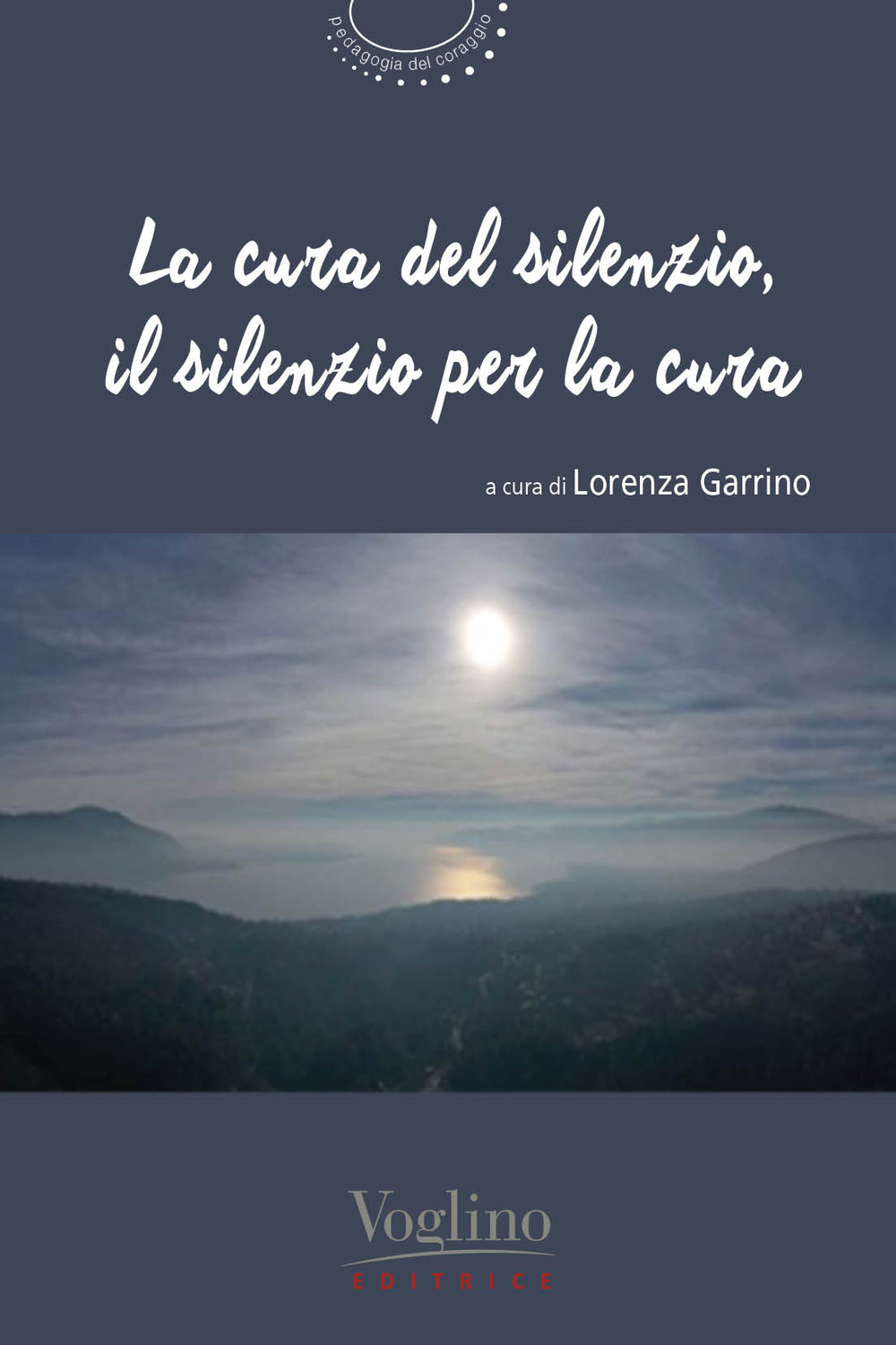 La cura del silenzio, il silenzio per la cura