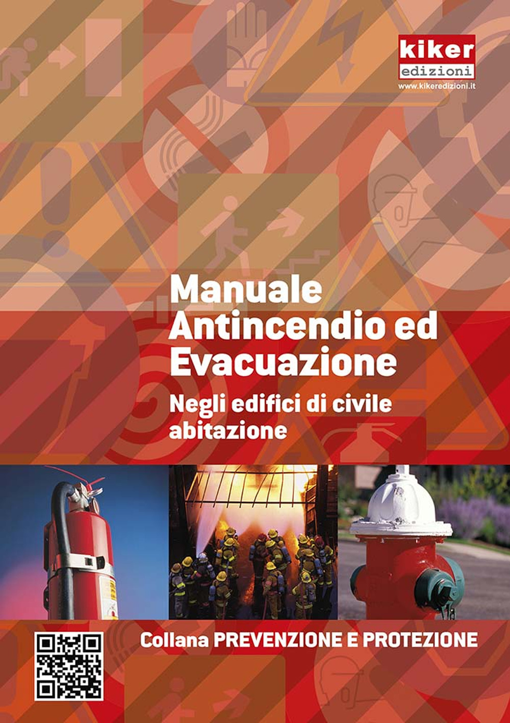 Manuale antincendio ed evacuazione negli edifici di civile abitazione