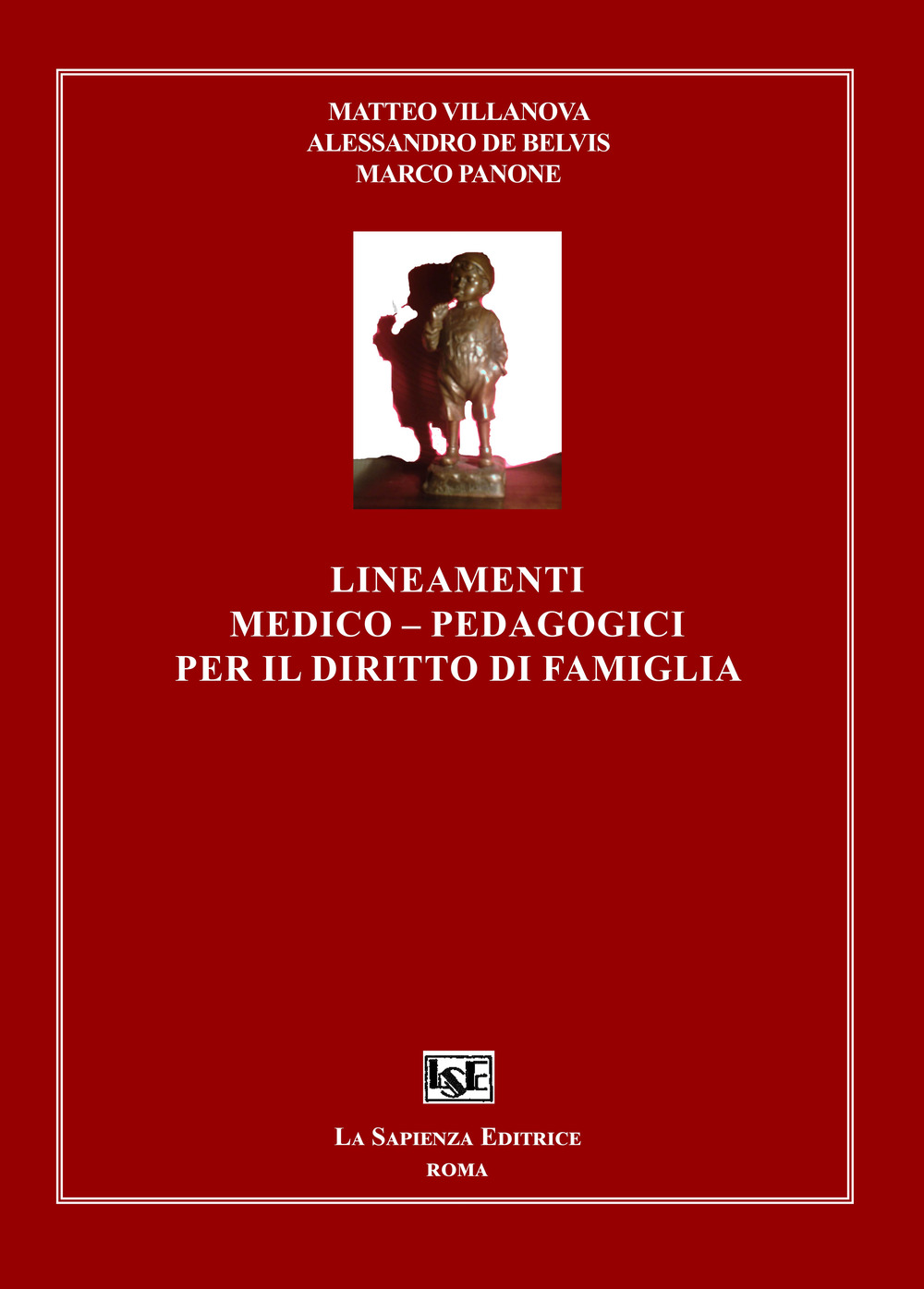 Lineamenti medico-pedagogici per il diritto di famiglia