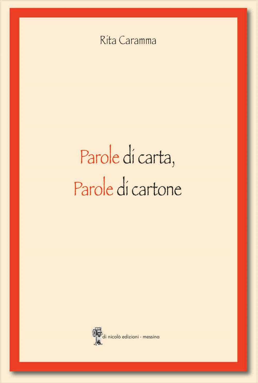 Parole di carta, parole di cartone