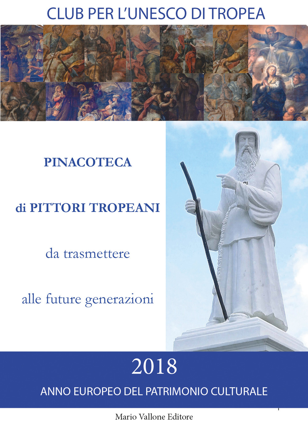 Pinacoteca di pittori tropeani da trasmettere alle future generazioni