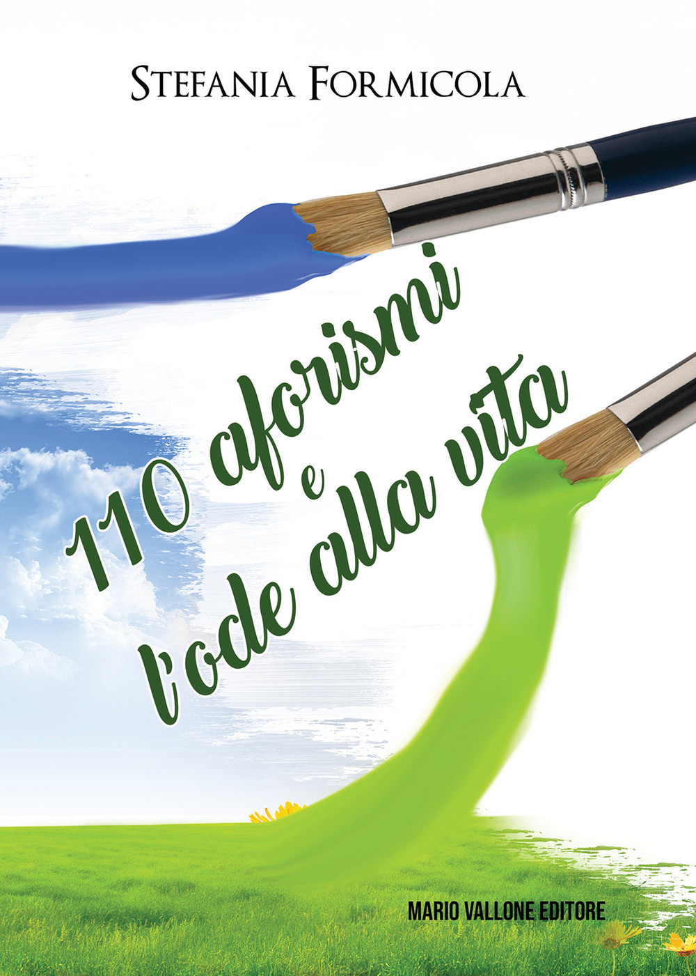 110 aforismi e l'ode alla vita