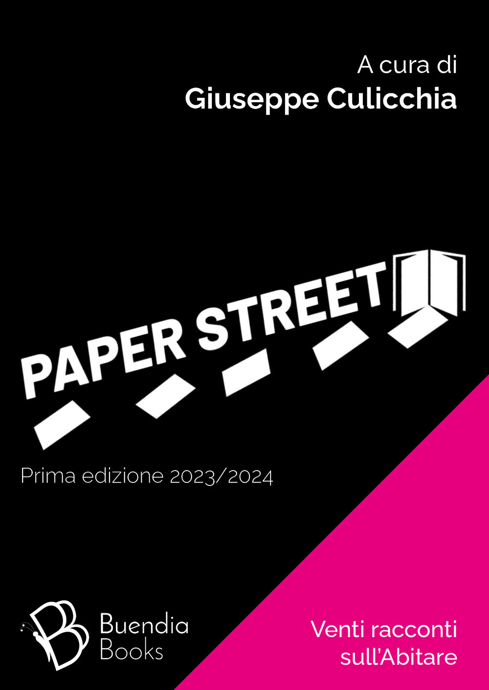 Paper street. Venti racconti sull'abitare