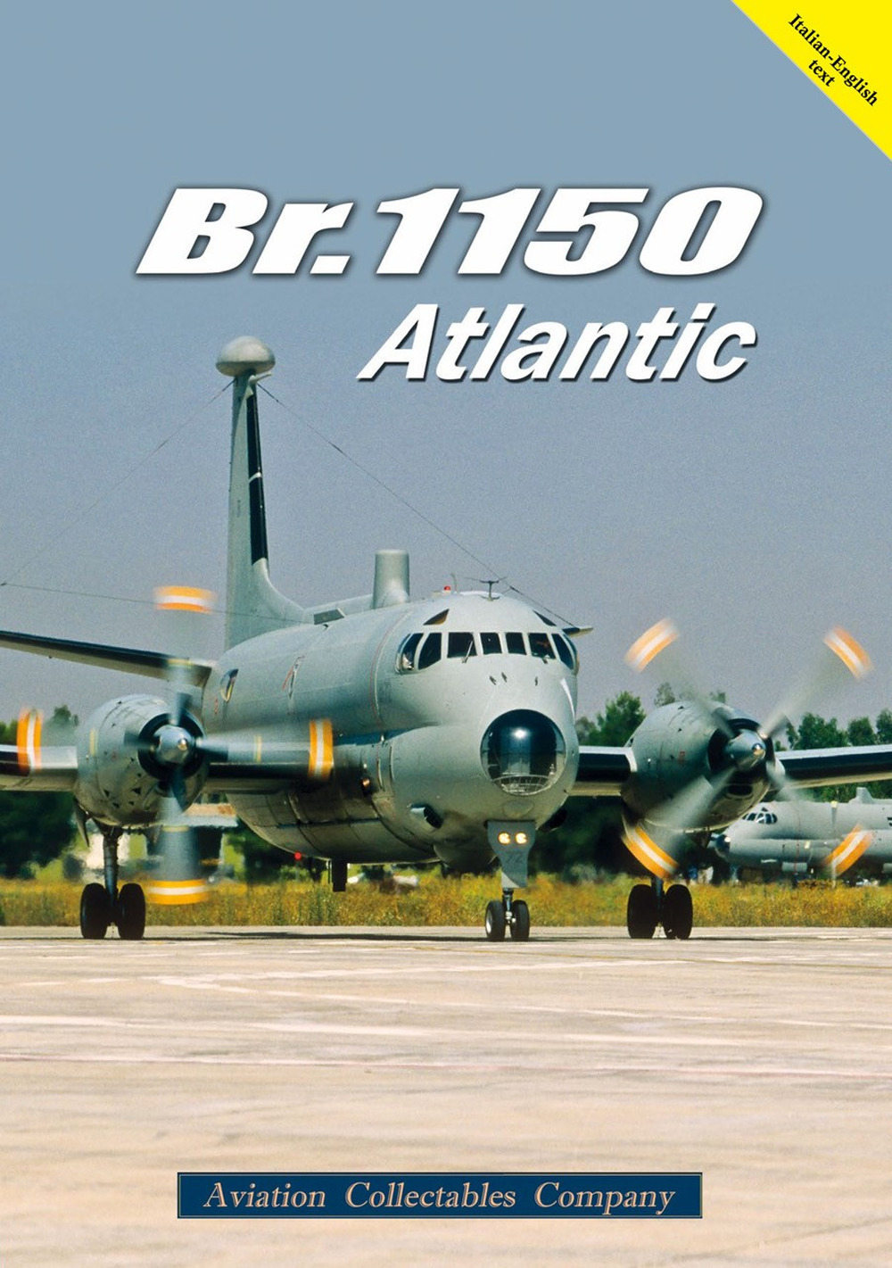 Br.1150 Atlantic. Ediz. bilingue