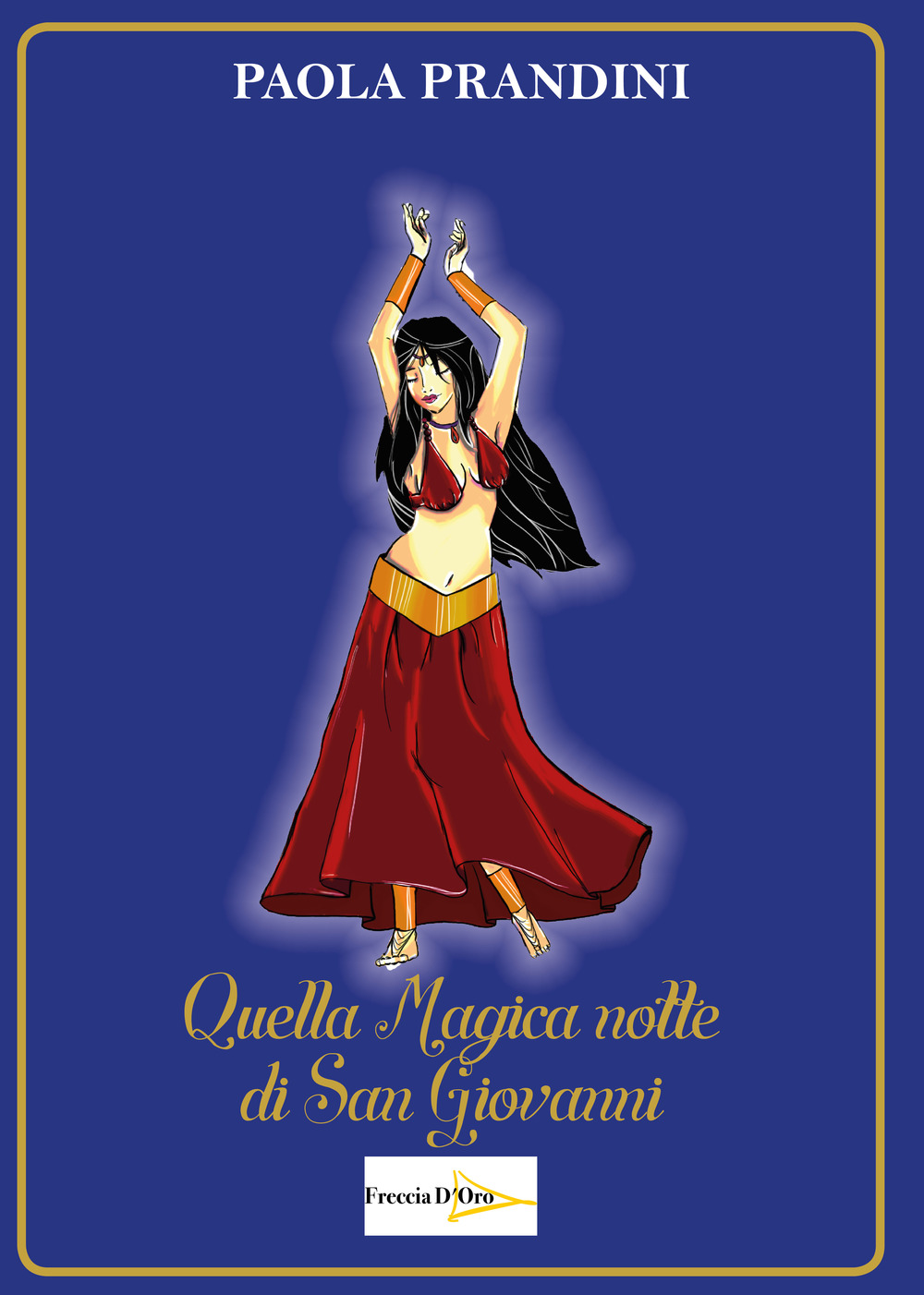 Quella magica notte di San Giovanni