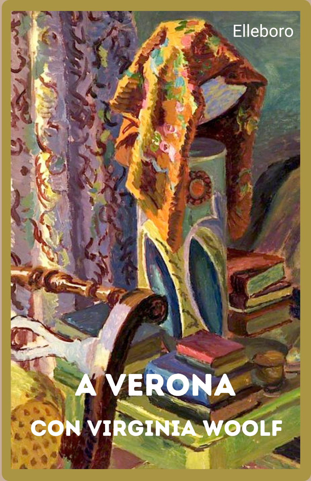 A Verona con Virginia Woolf