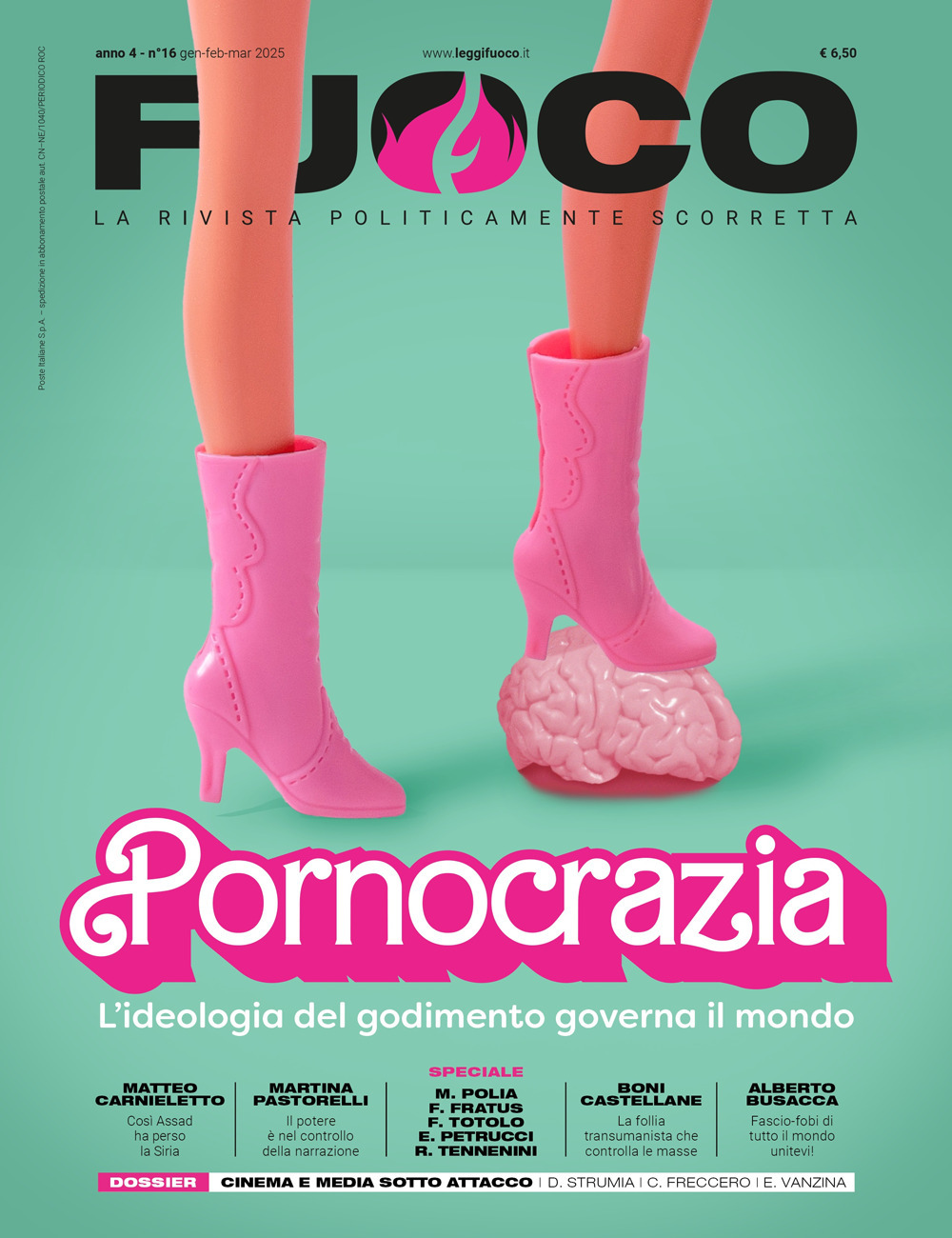 Fuoco. Vol. 16: Pornocrazia